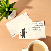 Load image into Gallery viewer, Some Days, All I Want is Coffee, Postage Stamps, and the Sound of Rain… Postcards