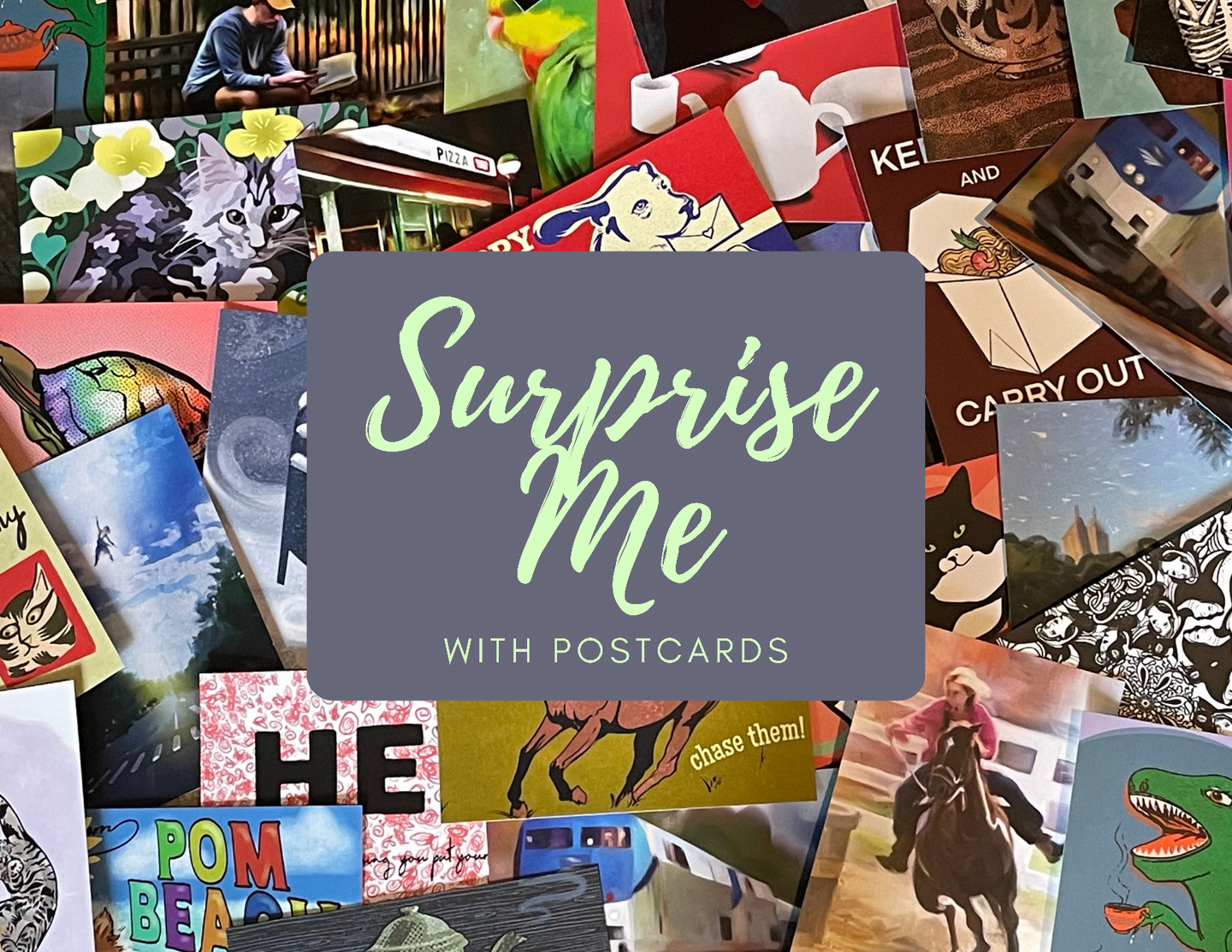Surprise Me with Postcards