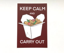 Load image into Gallery viewer, Keep Calm and Carry Out