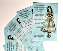 Load image into Gallery viewer, You Know You’re Obsessed With Books When...