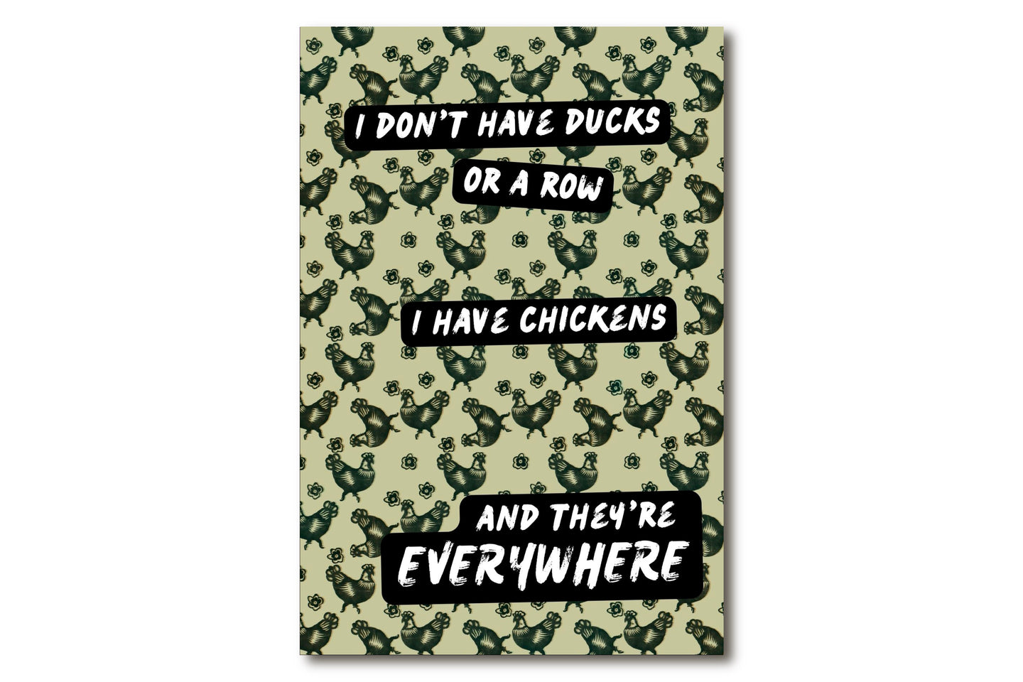 I Have Chickens and They're Everywhere Postcards - NEW