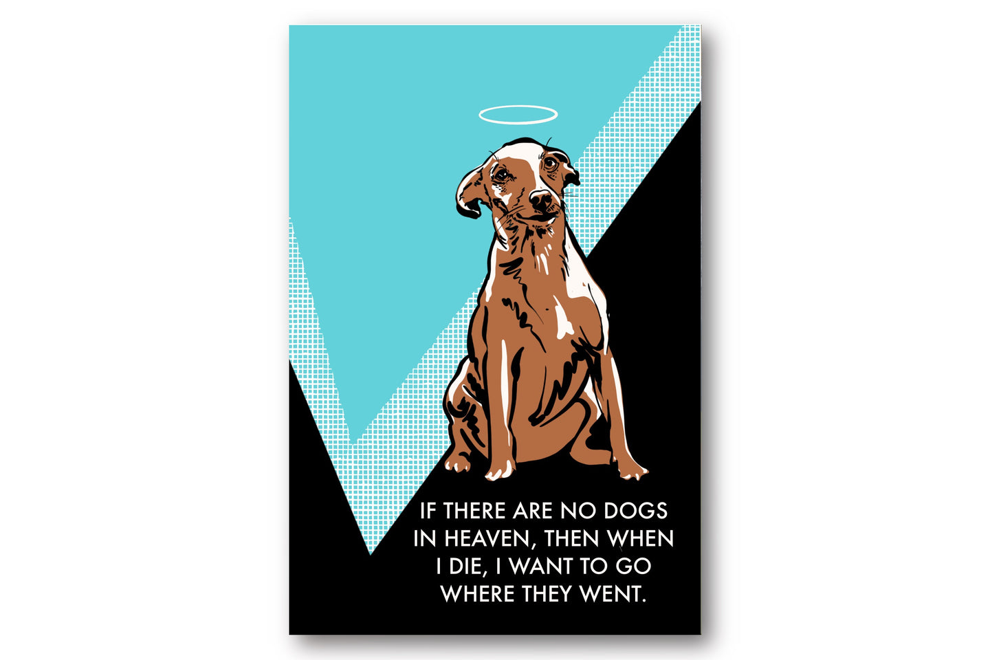 If There Are No Dogs in Heaven... Postcards