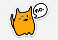 Limited Edition- Funny Vinyl No Cat Sticker