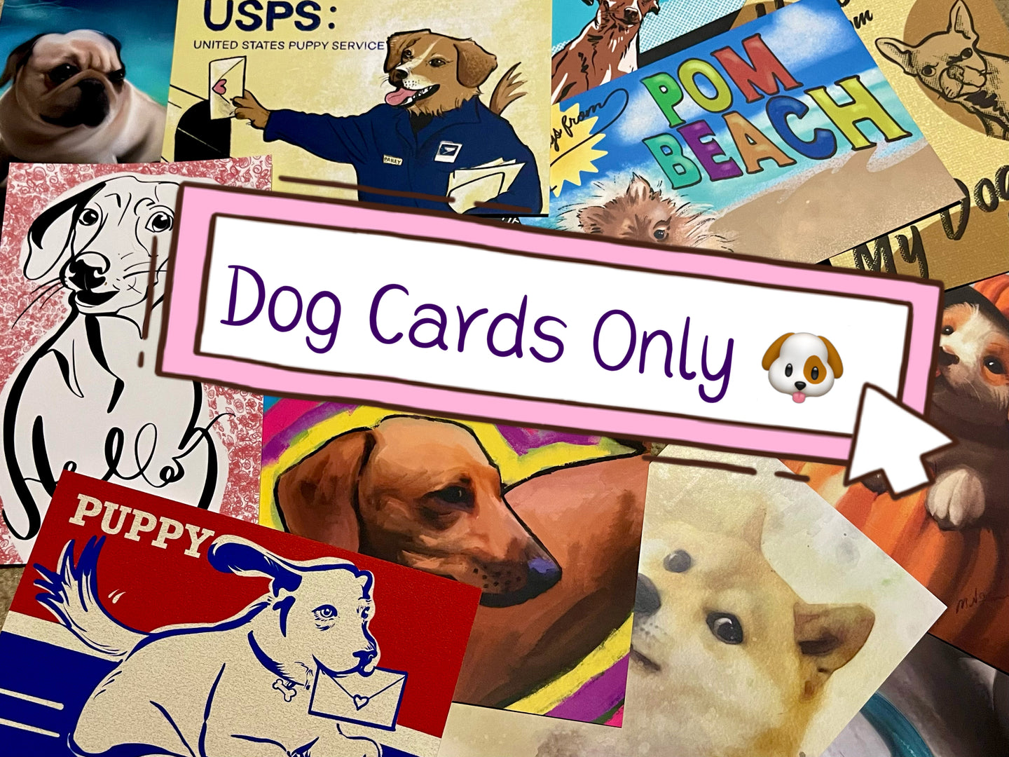 Dog Cards Only: Surprise Me with Postcards